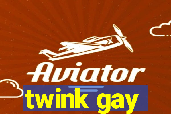 twink gay